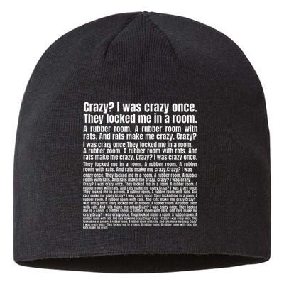 Crazy I Was Crazy Once. Funny Trending Meme Copypasta Sustainable Beanie