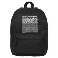 Crazy I Was Crazy Once. Funny Trending Meme Copypasta 16 in Basic Backpack