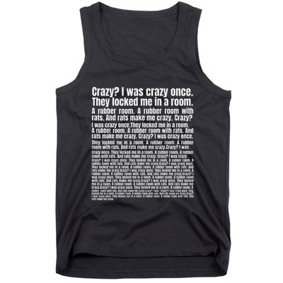 Crazy I Was Crazy Once. Funny Trending Meme Copypasta Tank Top