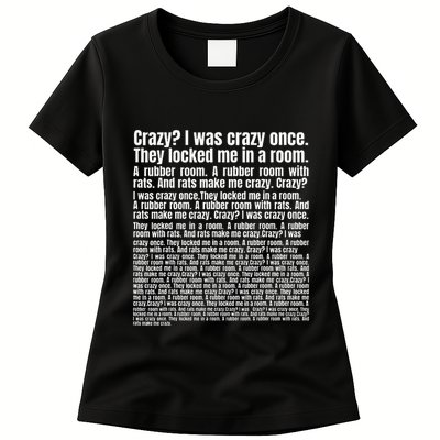Crazy I Was Crazy Once. Funny Trending Meme Copypasta Womens T-Shirt