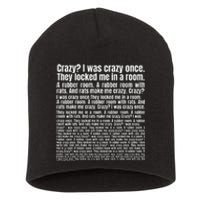 Crazy I Was Crazy Once. Funny Trending Meme Copypasta Short Acrylic Beanie