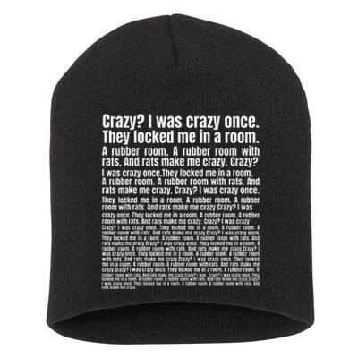 Crazy I Was Crazy Once. Funny Trending Meme Copypasta Short Acrylic Beanie