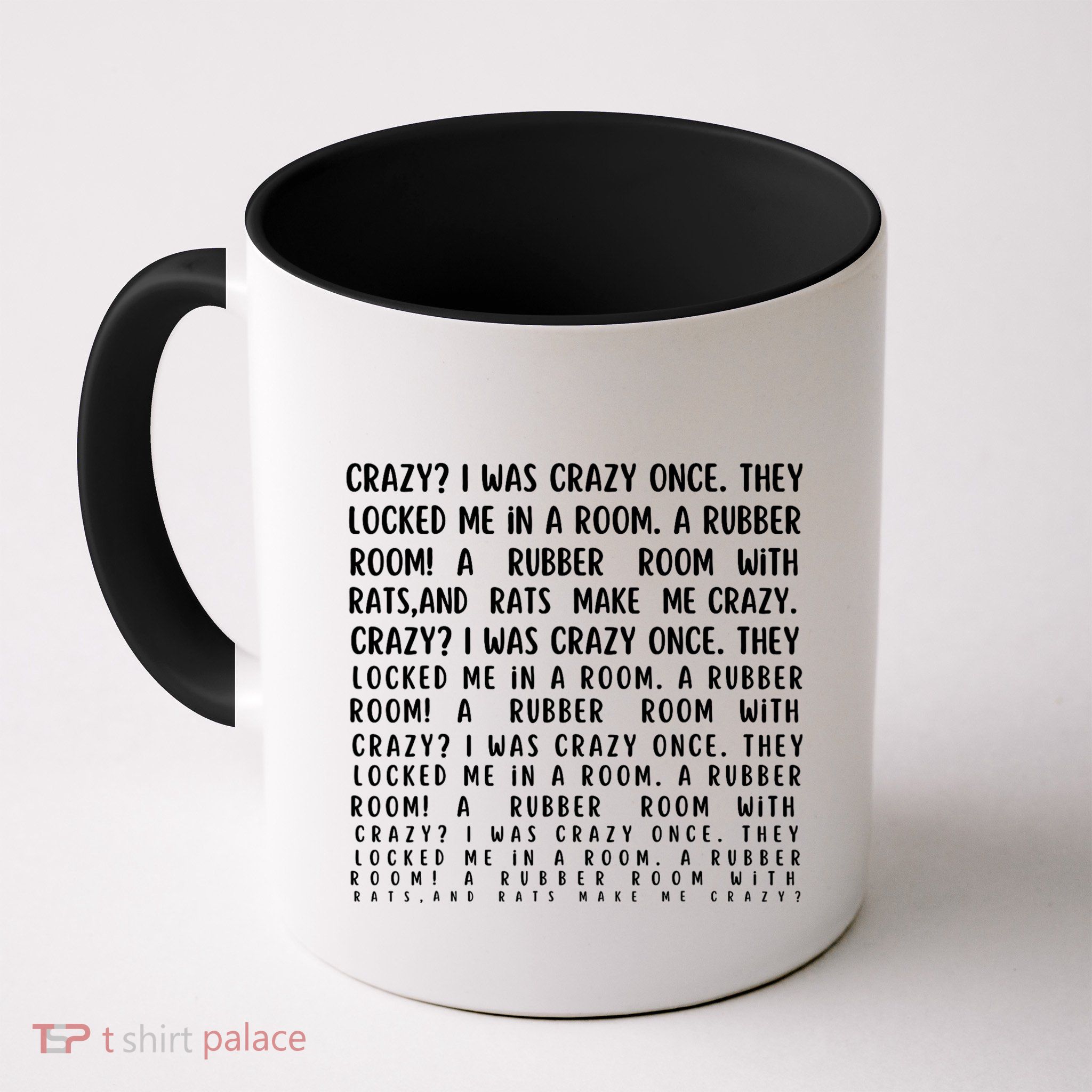 Crazy I Was Crazy Once Meme Mug