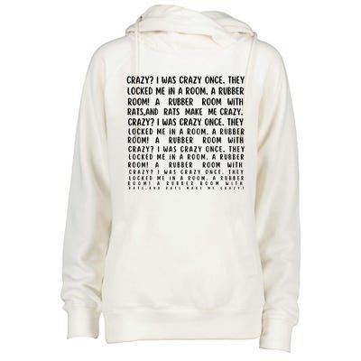 Crazy I Was Crazy Once Meme Womens Funnel Neck Pullover Hood