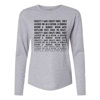 Crazy I Was Crazy Once Meme Womens Cotton Relaxed Long Sleeve T-Shirt