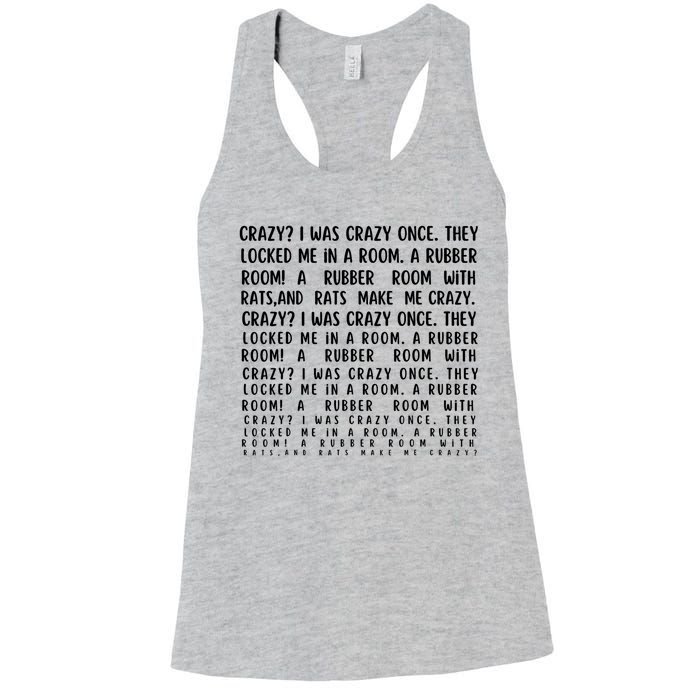 Crazy I Was Crazy Once Meme Women's Racerback Tank