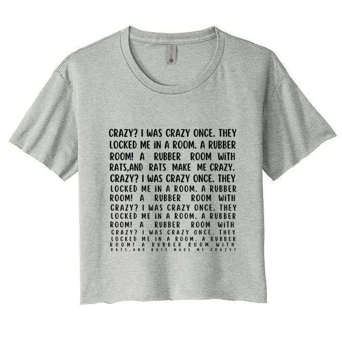Crazy I Was Crazy Once Meme Crop Top
