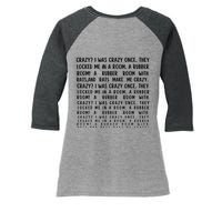 Crazy I Was Crazy Once Meme Women's Tri-Blend 3/4-Sleeve Raglan Shirt