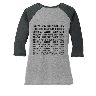 Crazy I Was Crazy Once Meme Women's Tri-Blend 3/4-Sleeve Raglan Shirt