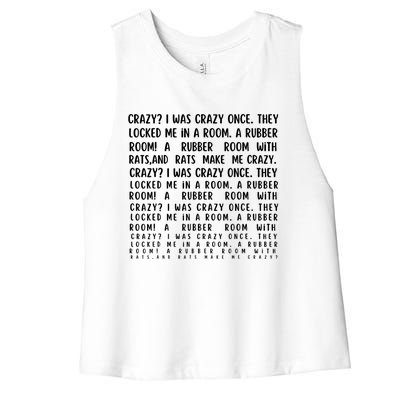 Crazy I Was Crazy Once Meme Women's Racerback Cropped Tank