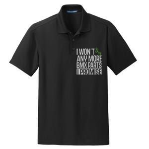 Cycling I Wont Buy Anymore Bmx Parts I Promise Gift Dry Zone Grid Polo