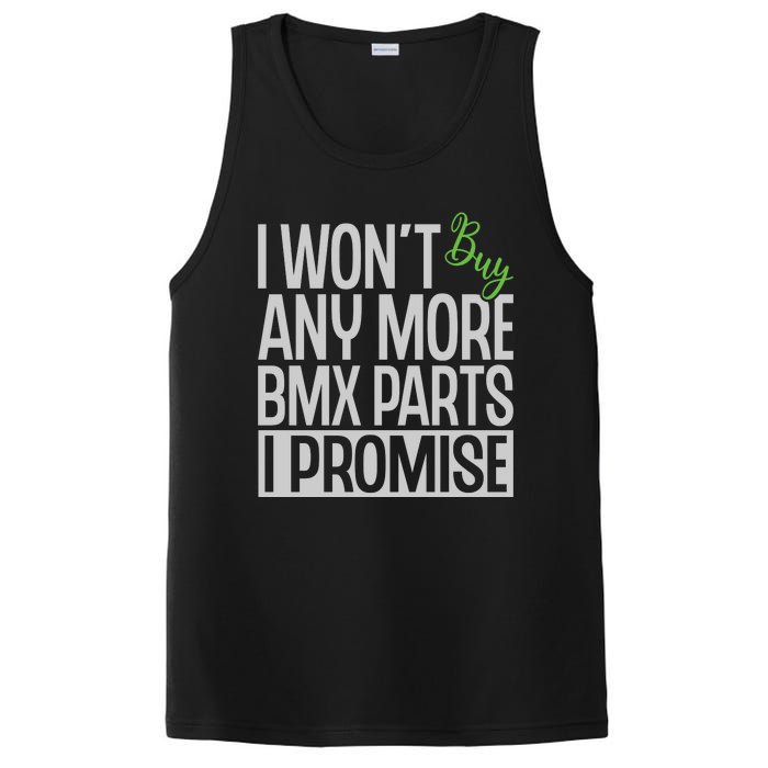 Cycling I Wont Buy Anymore Bmx Parts I Promise Gift PosiCharge Competitor Tank