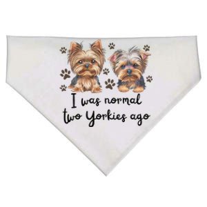 Cute I Was Normal Two Yorkie Ago Yorkie Mom Dad Mothers Day USA-Made Doggie Bandana