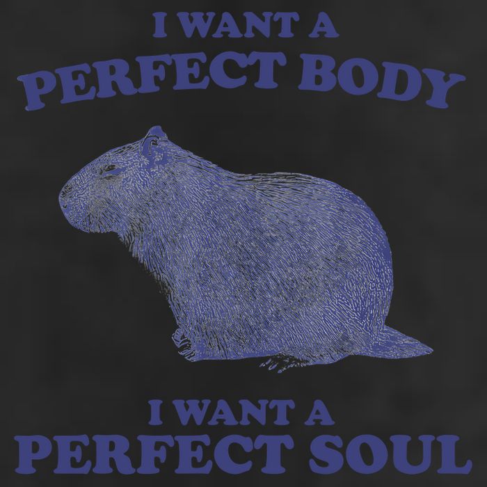 Capybara I Want A Perfect Body I Want A Perfect Soul Meme 25L Jumbo Tote