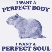 Capybara I Want A Perfect Body I Want A Perfect Soul Meme Sustainable Bucket Hat