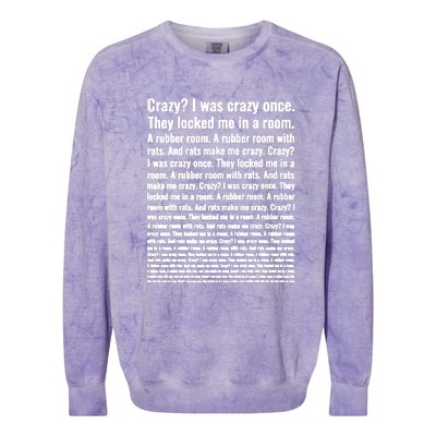 Crazy I Was Crazy Once Meme Colorblast Crewneck Sweatshirt