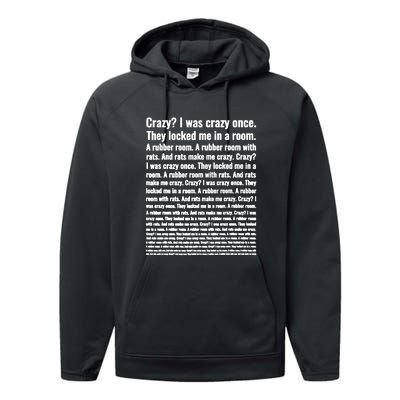 Crazy I Was Crazy Once Meme Performance Fleece Hoodie