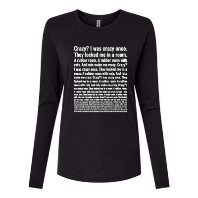 Crazy I Was Crazy Once Meme Womens Cotton Relaxed Long Sleeve T-Shirt