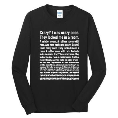 Crazy I Was Crazy Once Meme Tall Long Sleeve T-Shirt