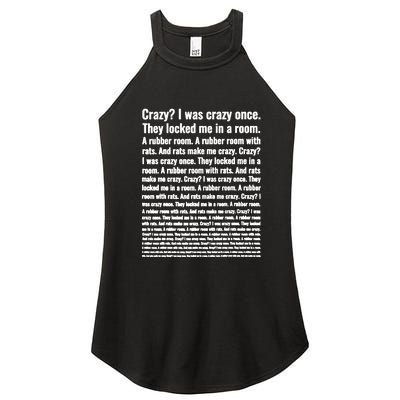 Crazy I Was Crazy Once Meme Women’s Perfect Tri Rocker Tank