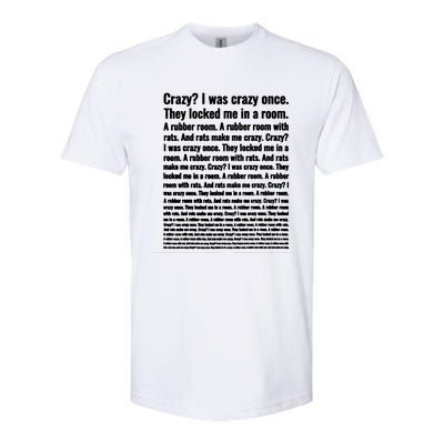 Crazy I Was Crazy Once Meme Softstyle CVC T-Shirt