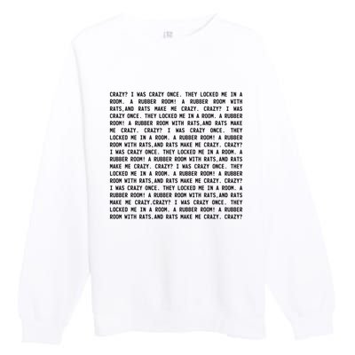 Crazy I Was Crazy Once Meme Premium Crewneck Sweatshirt