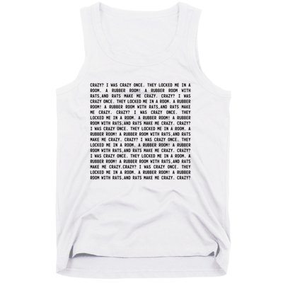 Crazy I Was Crazy Once Meme Tank Top