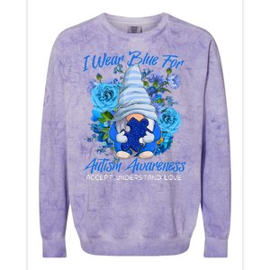 Cool I Wear Blue For Autism Awareness Accept Understand Love Flower Gnome Colorblast Crewneck Sweatshirt