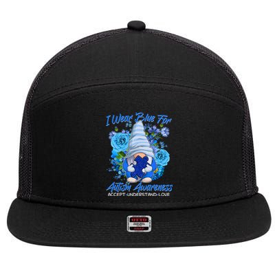 Cool I Wear Blue For Autism Awareness Accept Understand Love Flower Gnome 7 Panel Mesh Trucker Snapback Hat