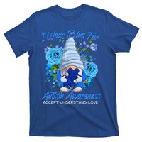 Cool I Wear Blue For Autism Awareness Accept Understand Love Flower Gnome T-Shirt