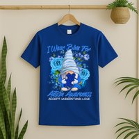 Cool I Wear Blue For Autism Awareness Accept Understand Love Flower Gnome T-Shirt