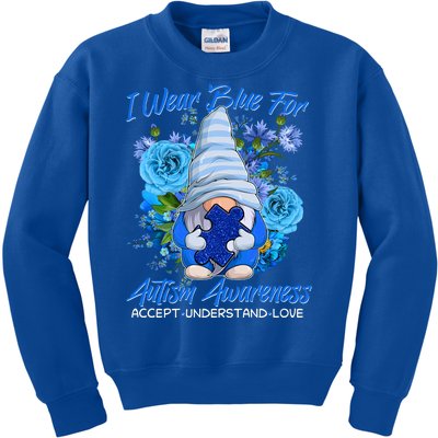 Cool I Wear Blue For Autism Awareness Accept Understand Love Flower Gnome Kids Sweatshirt