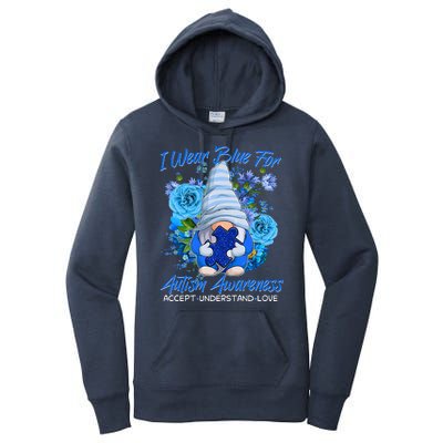 Cool I Wear Blue For Autism Awareness Accept Understand Love Flower Gnome Women's Pullover Hoodie