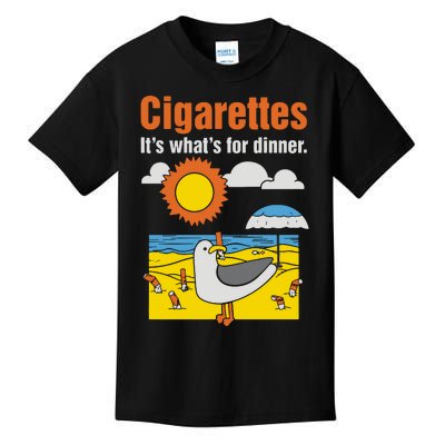 Cigarettes It’S What’S For Dinner Kids T-Shirt