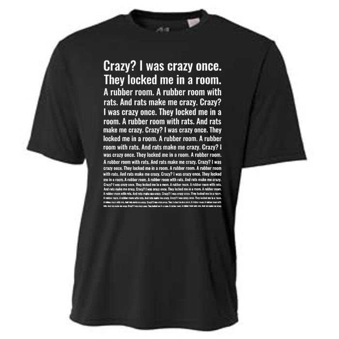 Crazy I Was Crazy Once Meme Cooling Performance Crew T-Shirt