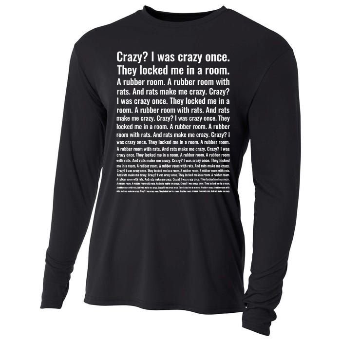 Crazy I Was Crazy Once Meme Cooling Performance Long Sleeve Crew