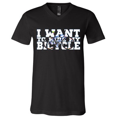 Cycling I Want To Ride My Bicycle V-Neck T-Shirt