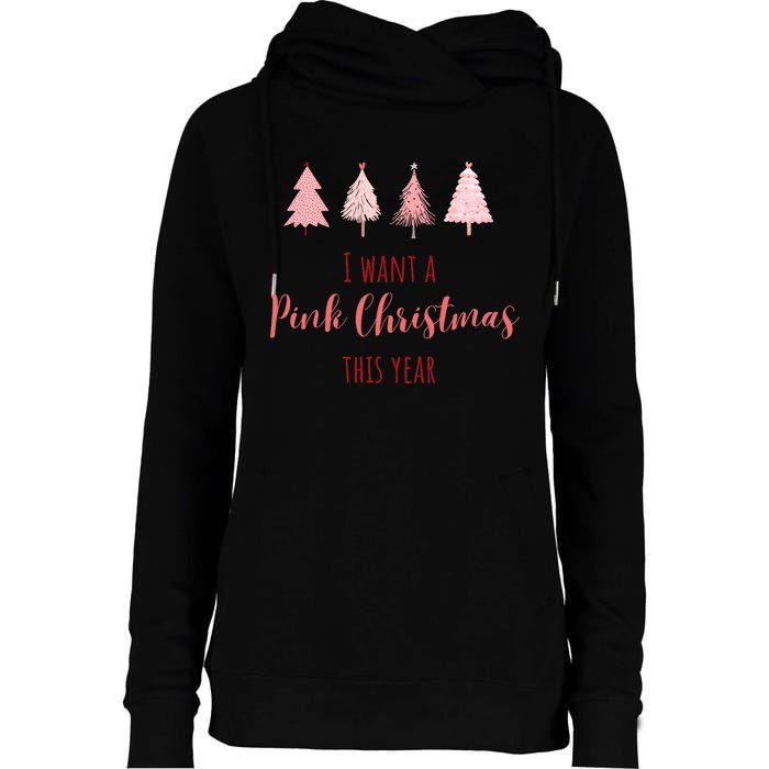 Cute I Want Apink Christmas This Year Womens Funnel Neck Pullover Hood