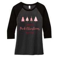 Cute I Want Apink Christmas This Year Women's Tri-Blend 3/4-Sleeve Raglan Shirt