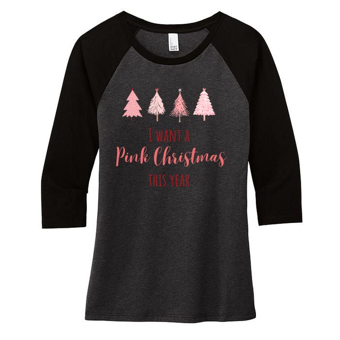 Cute I Want Apink Christmas This Year Women's Tri-Blend 3/4-Sleeve Raglan Shirt