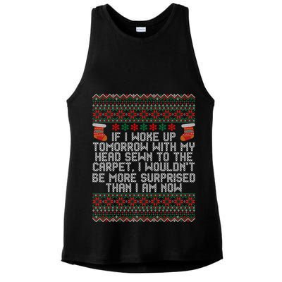Christmas I Woke up Tomorrow With My Head Sewn to the Carpet Ladies PosiCharge Tri-Blend Wicking Tank