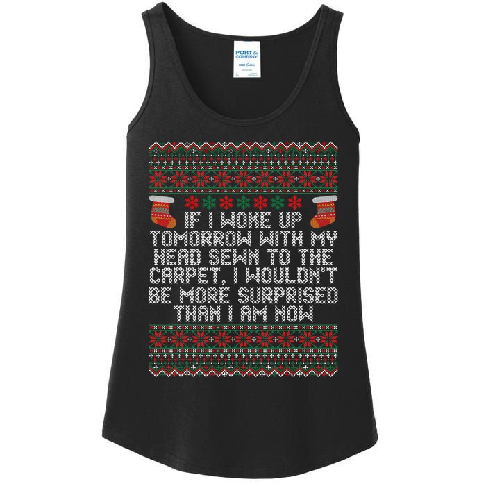 Christmas I Woke up Tomorrow With My Head Sewn to the Carpet Ladies Essential Tank