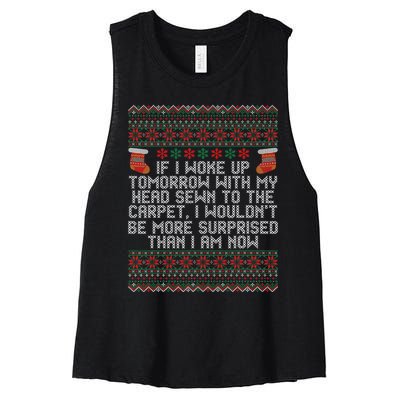 Christmas I Woke up Tomorrow With My Head Sewn to the Carpet Women's Racerback Cropped Tank