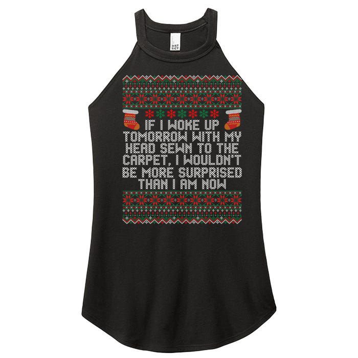 Christmas I Woke up Tomorrow With My Head Sewn to the Carpet Women's Perfect Tri Rocker Tank