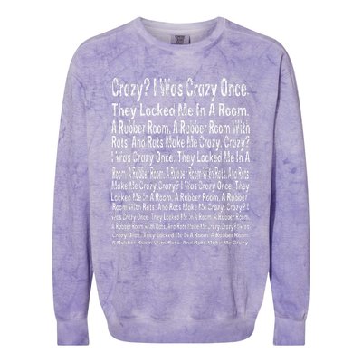 Crazy I Was Crazy Once Meme Colorblast Crewneck Sweatshirt