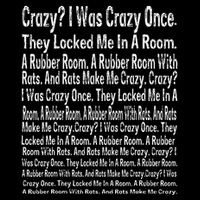 Crazy I Was Crazy Once Meme Cooling Performance Crew T-Shirt