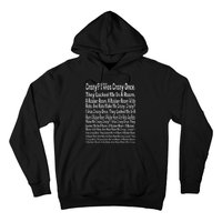 Crazy I Was Crazy Once Meme Hoodie