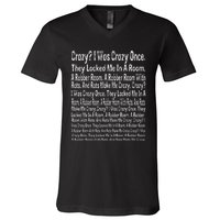 Crazy I Was Crazy Once Meme V-Neck T-Shirt