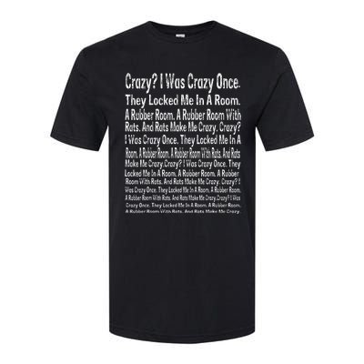 Crazy I Was Crazy Once Meme Softstyle CVC T-Shirt