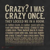 Crazy? I Was Crazy Once 11oz C Handle Ceramic Mug